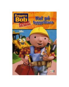 Byggare BOB - Kul På Byggplatsen